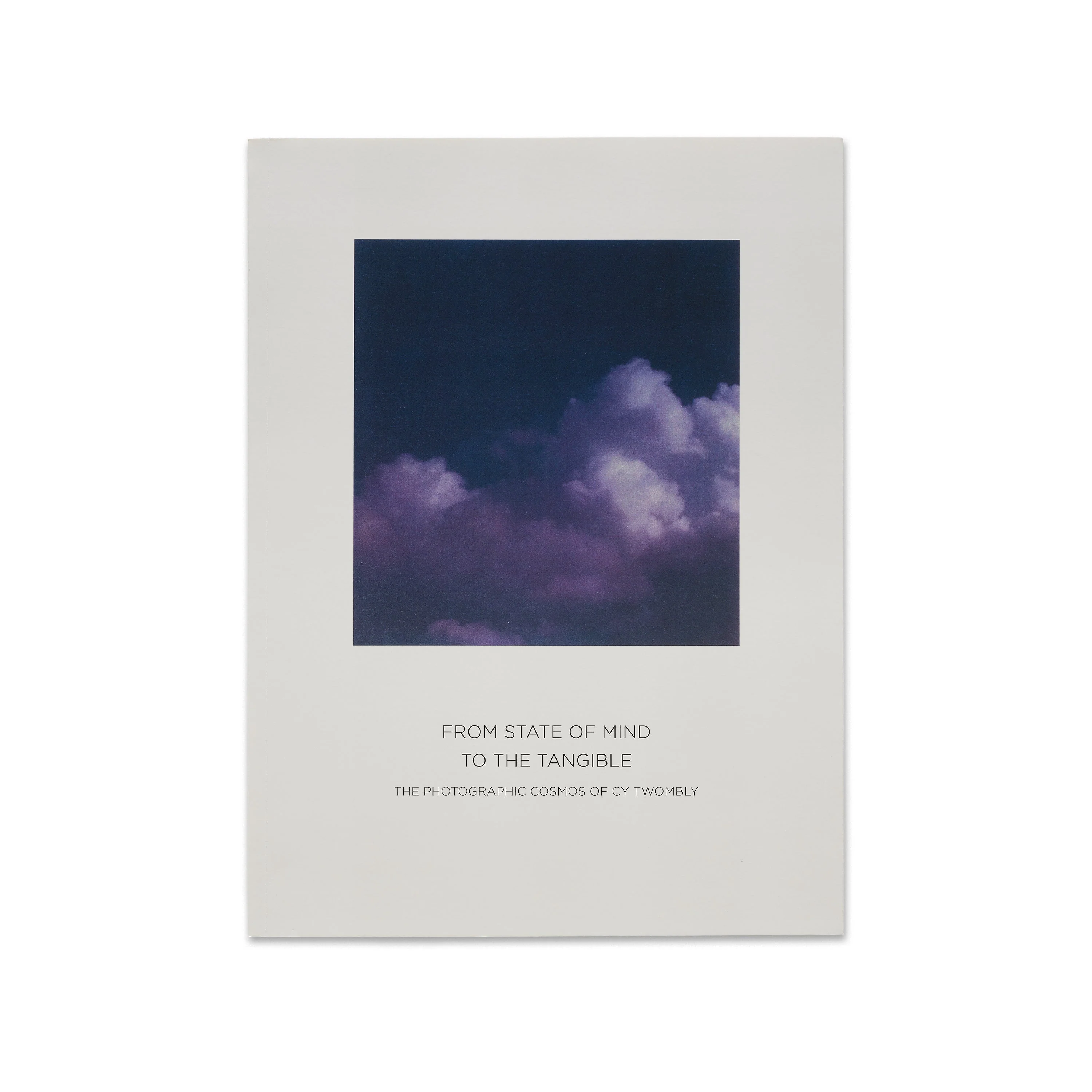 From State of Mind to the Tangible: The Photographic Cosmos of Cy Twombly