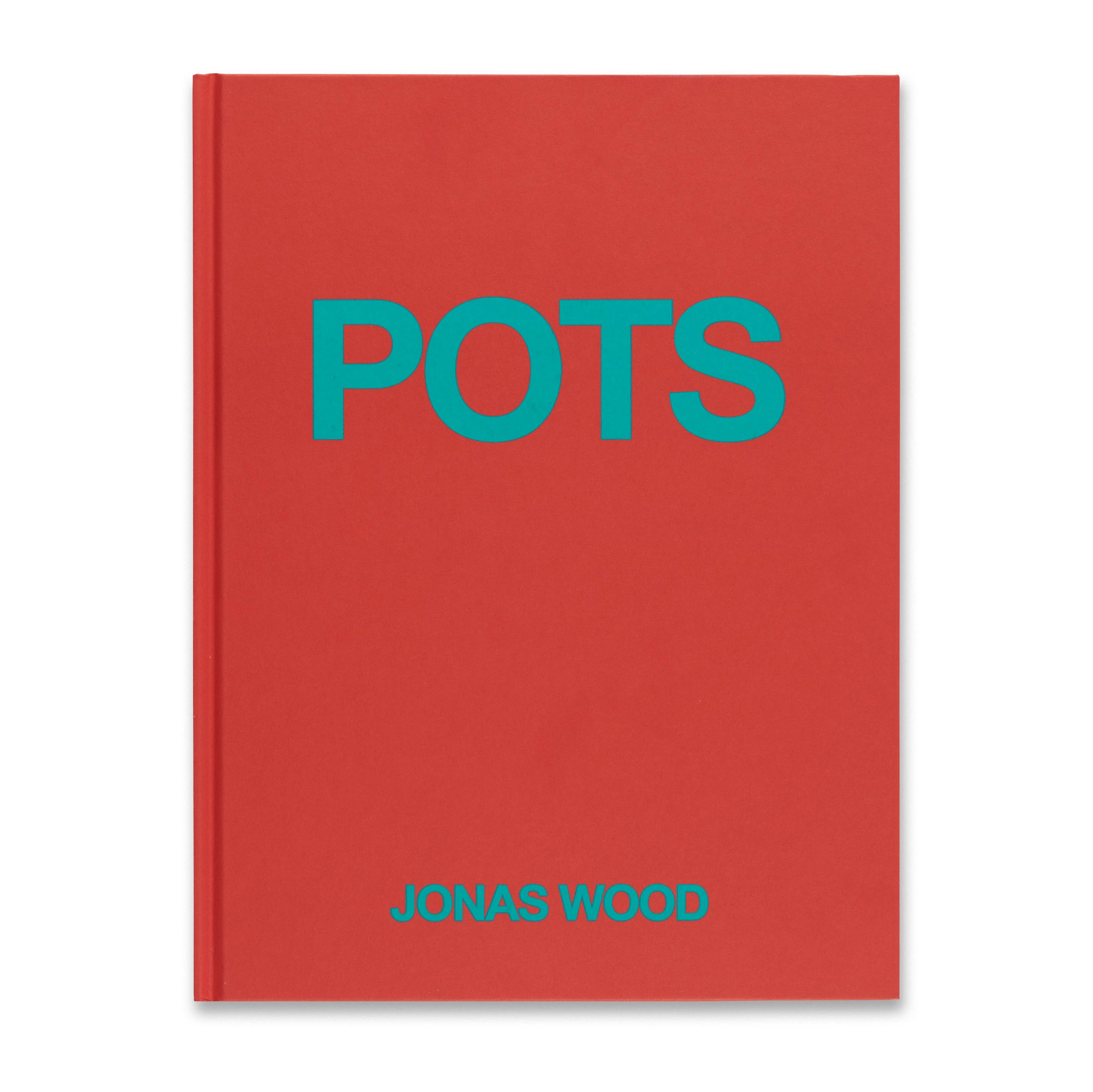 Jonas Wood: Pots