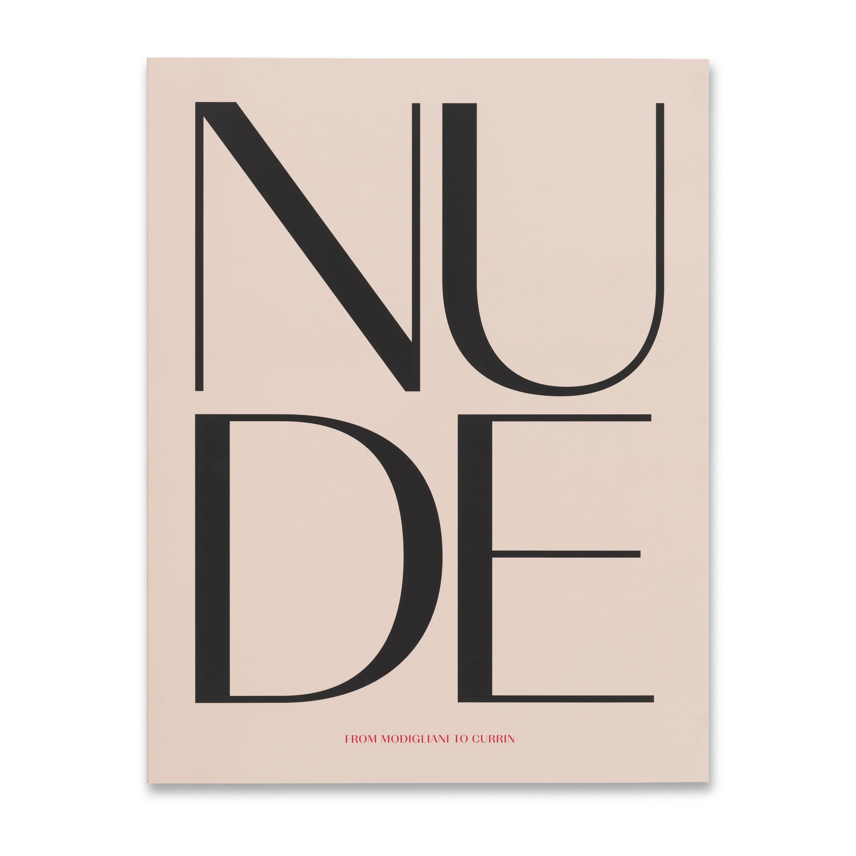 Nude: From Modigliani to Currin